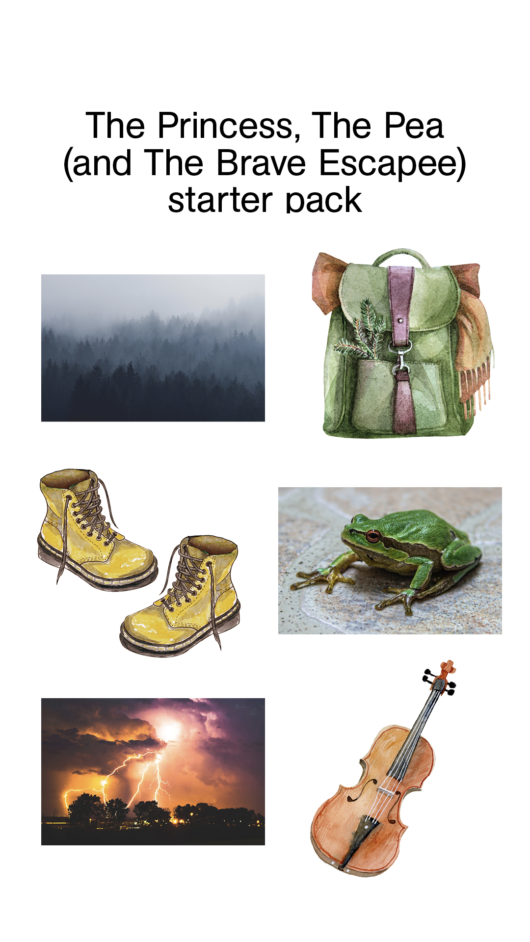 The Princess, The Pea (and The Brave Escapee) starter pack